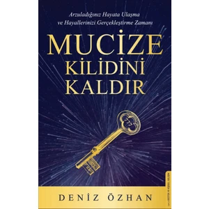 Mucize Kilidini Kaldır - Deniz Özhan
