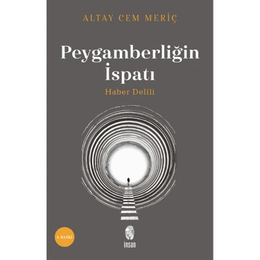 İnsan Yayınları Peygamberliğin İspatı - Haber Delili - Altay Cem Meriç - Türkçe 2022 Yayınlı