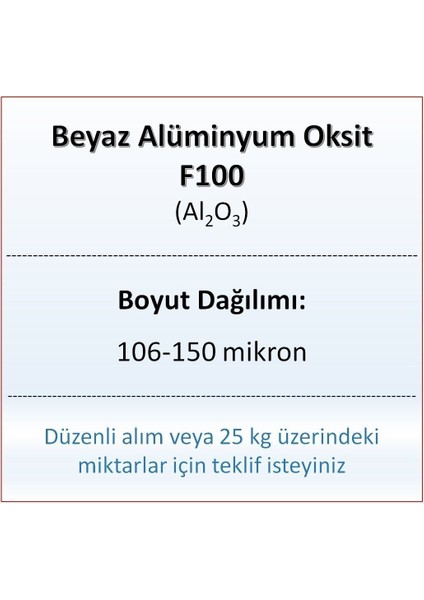 Alüminyum Oksit F100 - AL2O3 - 106-150MIKRON - 500 Gram fiyatları