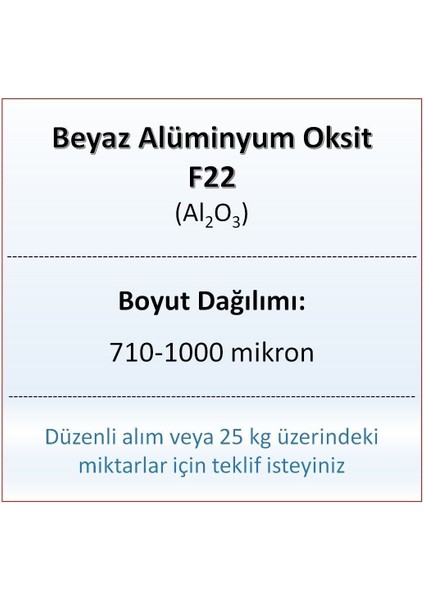 Alüminyum Oksit F22 - AL2O3 - 710-1000MIKRON - 5 kg