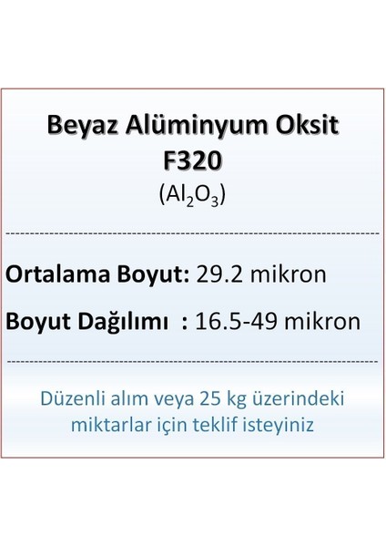 Alüminyum Oksit F320 - AL2O3 - 29.2 Mikron - 1 kg