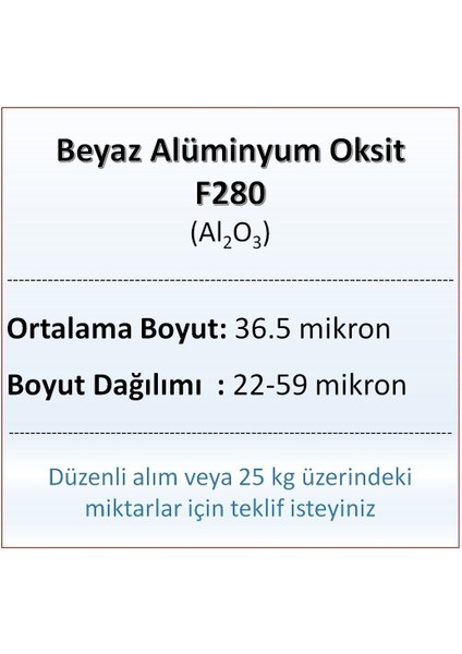 Alüminyum Oksit F280 - AL2O3 - 36.5 Mikron - 10 kg