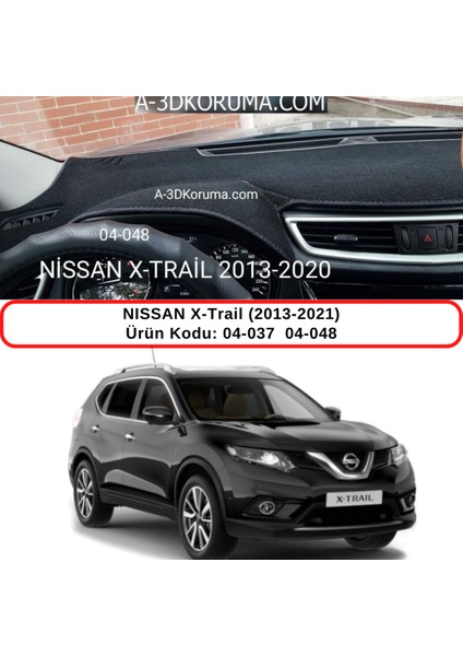 Nissan X-Trail T32 (2013+)TORPİDO Koruması / Halısı / Örtüsü / Kılıfı