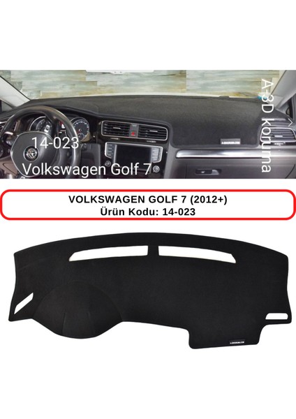 Volkswagen Golf 7 (2012+) Torpido Koruması / Halısı / Örtüsü / Kılıfı