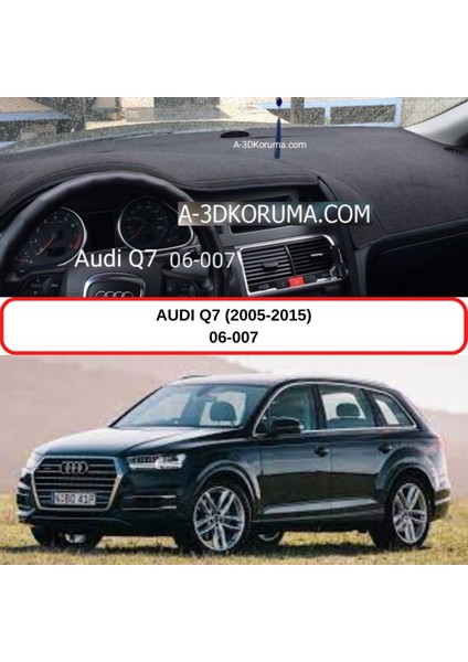 Audı Q7 (2005-2015) Torpido Koruma Kılıfı 3d Koruyucu Halı Örtü