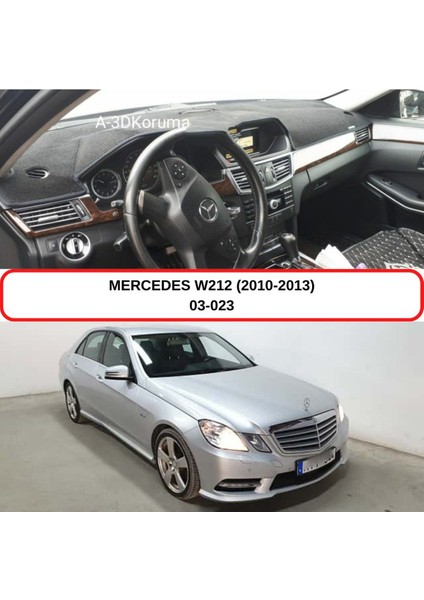 Mercedes -Benz W212 (2010-2013) Torpido Koruması / Halısı / Örtüsü / Kılıfı