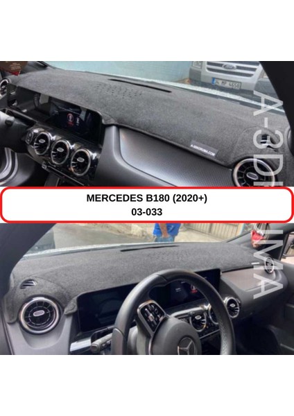 Mercedes B180 (2020+) Torpido Koruması / Halısı / Örtüsü / Kılıfı