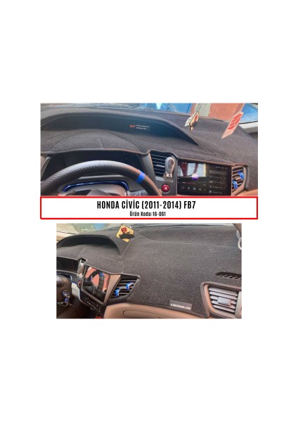 Honda Civic (2011-2014) Fb7 Torpido Koruma Kılıfı / 3d Koruyucu Halı / Örtü