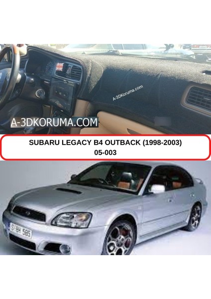 Subaru Legacy / B4 / Outback (1998-2003) Torpido Koruması / Halısı / Örtüsü / Kılıfı