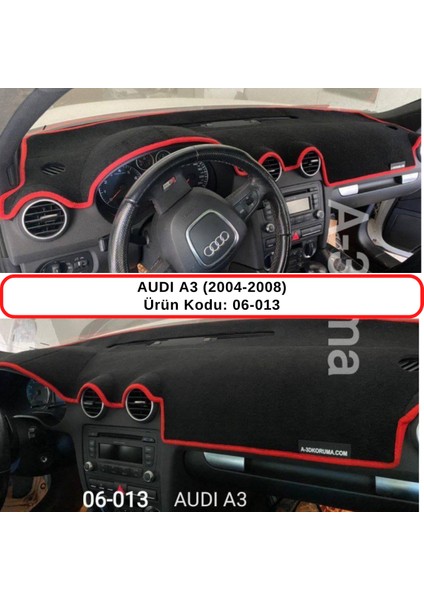 Audı A3 (2004-2008) Torpido Koruması / Halısı / Örtüsü / Kılıfı