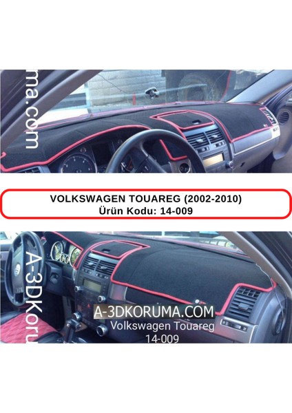 Volkswagen Touareg (2002-2010) Torpido Koruma Kılıfı 3d Koruyucu Halı Örtü