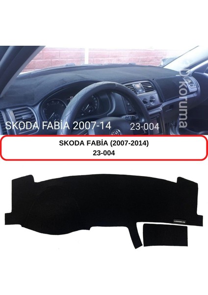 Skoda Fabia (2007-2014) Torpido Koruması / Halısı / Örtüsü