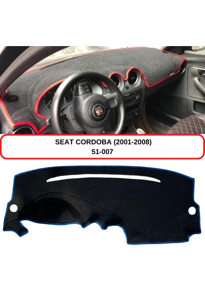 Seat Cordoba (2001-2008) Torpido Koruması / Halısı / Örtüsü