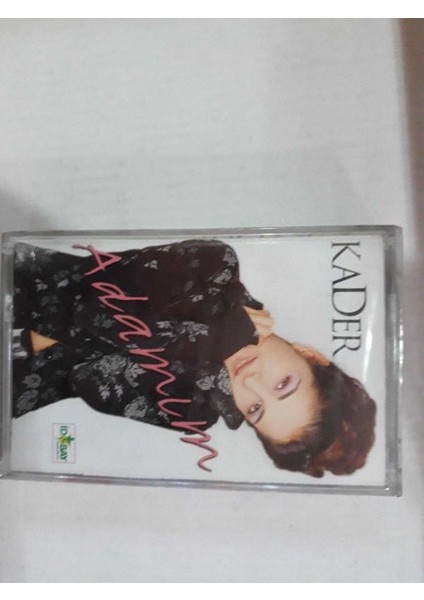 Kader-Adamım Kaset