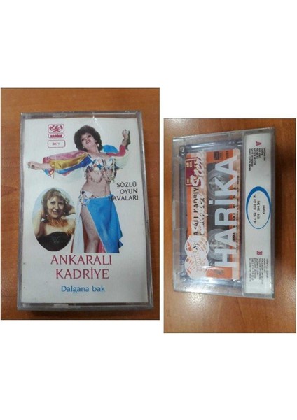 Ankaralı Kadriye- Dalgana Bak Kaset