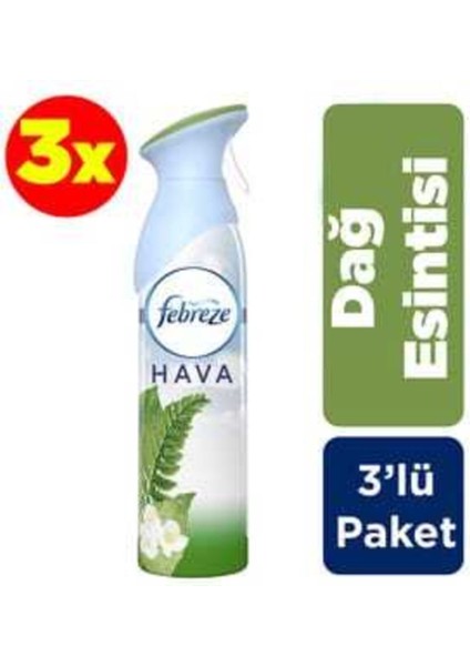 Hava Ferahlatıcı Sprey Oda Kokusu Dağ Esintisi 300 ml - 3'lü Paket Febreze Dağ