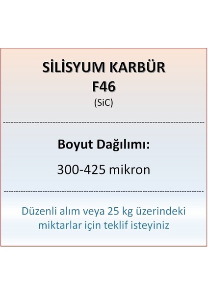 Silisyum Karbür F46 - Sic - 300-425 Mikron - 500 Gram