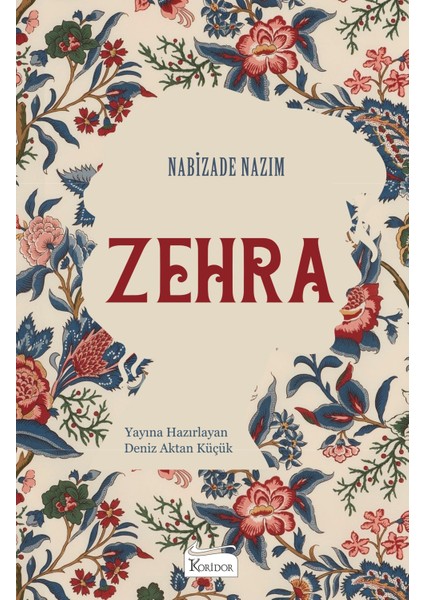 Koridor Yayıncılık Zehra - Nabizade Nazım