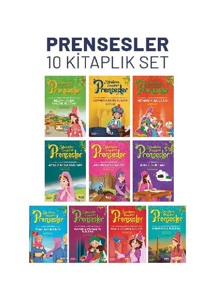 Selçuklu'dan Osmanlı'ya Prensesler (10'lu Set)