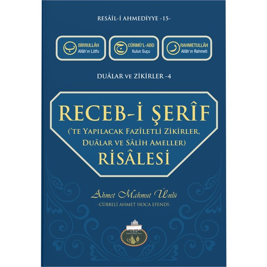 Receb-i Şerif Risalesi - Ahmet Mahmut Ünlü