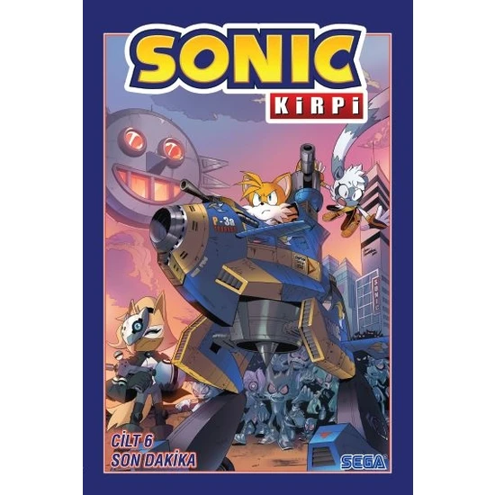 Kişisel Yayınlar Kirpi Sonic Cilt 6 - Son Dakika
