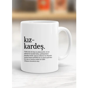 Dressy Home Kız Kardeş Yazılı Kupa Bardak - Resimli Kupa Bardak - Hediyelik Bardak - Bardak Baskı