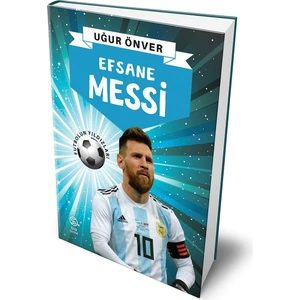 Sia Kitap Efsane Messi - Uğur Önver
