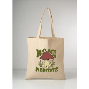 Don't Hate Meditate Mushroom Tasarımlı Bez Çanta