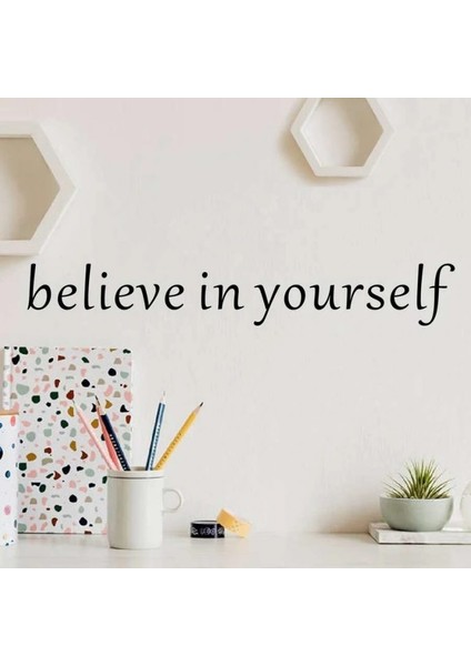 Dream Butik Believe In Yourself. Sticker