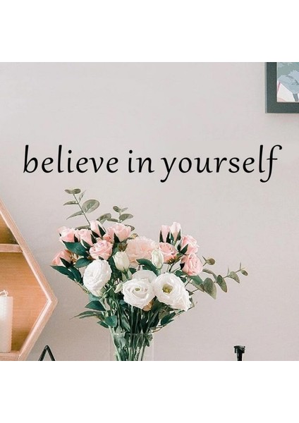 Dream Butik Believe In Yourself. Sticker