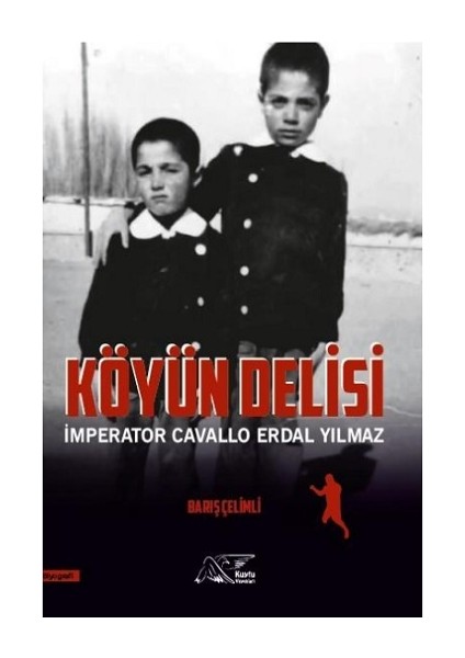 Köyün Delisi