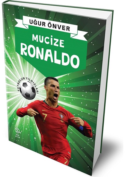 Mucize Ronaldo - Uğur Ünver