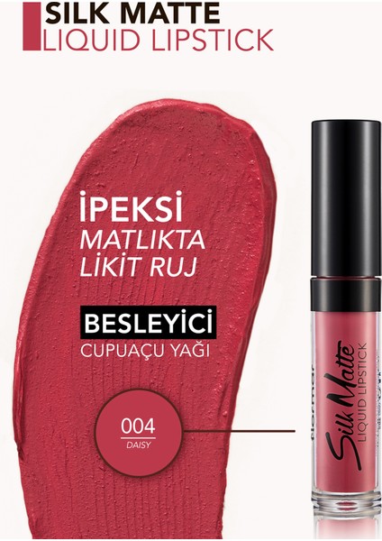 - Ruj - Silk Matte Liquid Lipstick 004 Daisy 8690604397334 33000021 fırsatları
