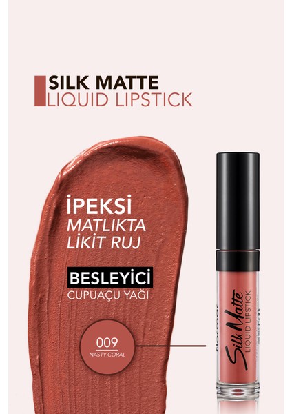 -İpeksi His Veren Silk Matte Nemlendirici ve Besleyici Mat Likit Ruj (009 Açık Mercan) 8690604505364 fırsatları