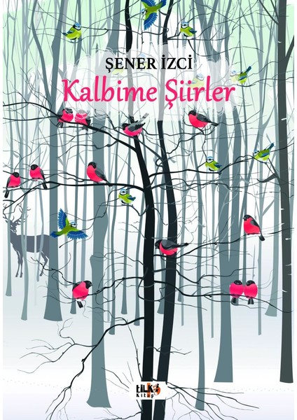 Kalbime Şiirler - Şener Izci