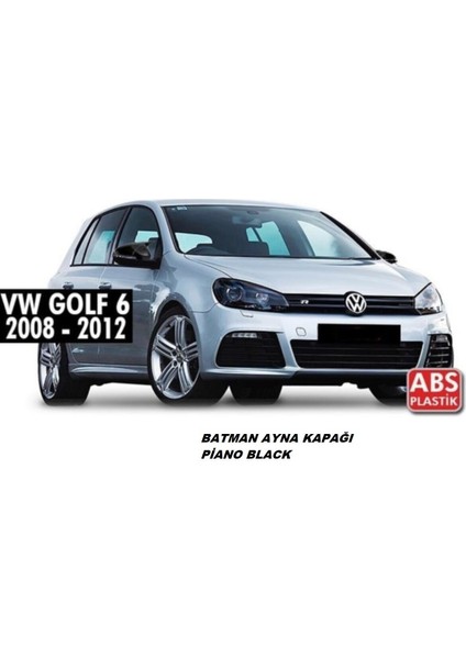 Vw Golf 6 2009-2012 Model Batman Yarasa Ayna Kapağı
