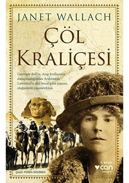 Çöl Kraliçesi: Gertrude Bell'in Olağanüstü Yaşamı - Janet Wallach