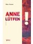 Anne Lütfen! - Tüten Yolukar 1