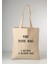 The Tote Bag, I Am Not A Plastic Bag Bez Çanta 2