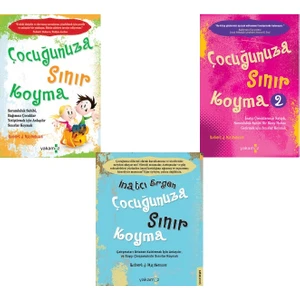 Inatçı Ergen Çocuğunuza Sınır Koyma - Çocuğunuza Sınır Koyma 1 - 2 / 3 Kitap Set