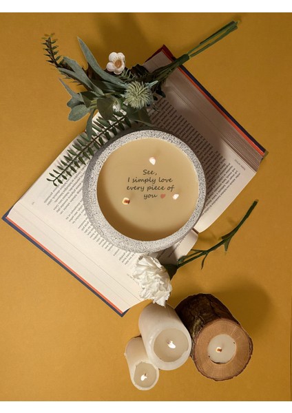 Saklı Mesajlı Kokulu Soya Mumu "see, I Simply Love Every Piece Of You"