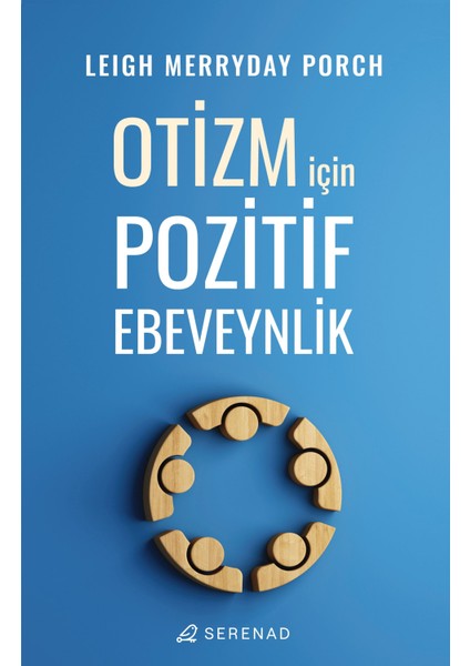 Otizm Için Pozitif Ebeveynlik - Leigh Merryday Porch