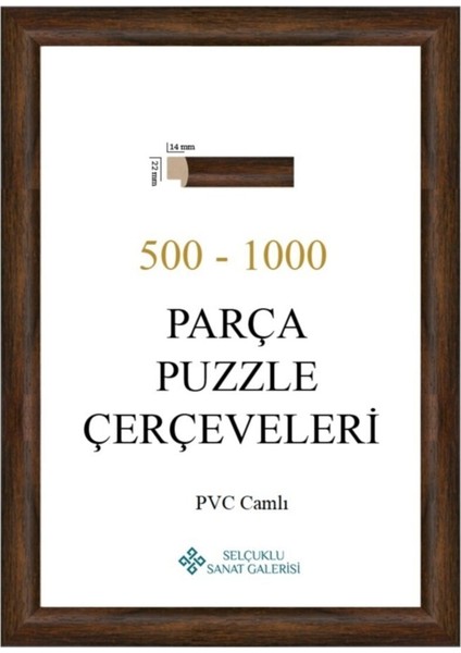 Puzzle Çerçevesi 22 mm 34X48 (500'LUK) Kahverengi