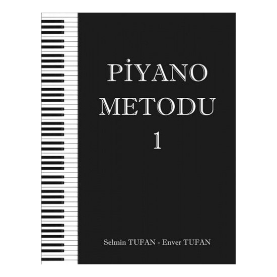 Piyano Metodu 1 - Selmin Tufan - Enver Tufan
