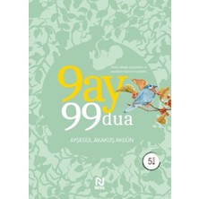 Esma I Hüsna ile Çocuk Terbiyesi + 9 Ay 99 Esma + 9 Ay 99 Dua (3 Kitap Set) Ayşegül Akakuş Akgün