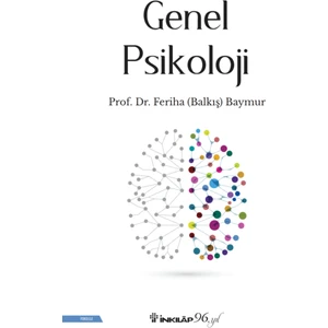 Genel Piskoloji - Feriha (Balkış) Baymur