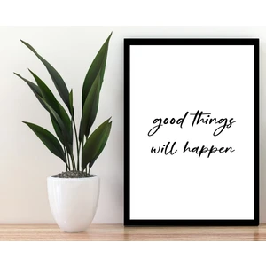 Trend Poster Good Things Yazılı Siyah Çerçerve Görünümlü Duvar Tablosu Retro Ahşap Poster