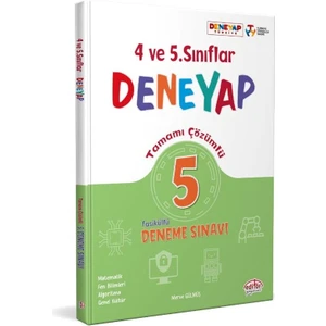 Editör Yayınları 4. ve 5. Sınıf Deneyap Tamamı Çözümlü 5 Deneme Sınavı