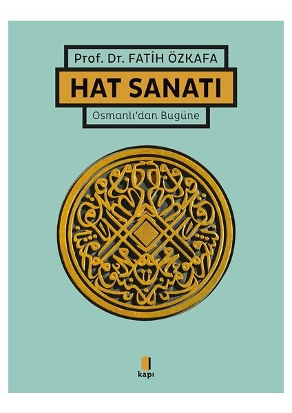 Hat Sanatı (Ciltli) - Fatih Özkafa