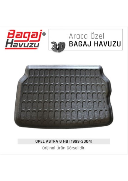 2001 Opel Astra G Hatchback 3D Uyumlu Bagaj Havuzu fiyatları